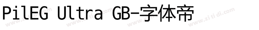 PilEG Ultra GB字体转换